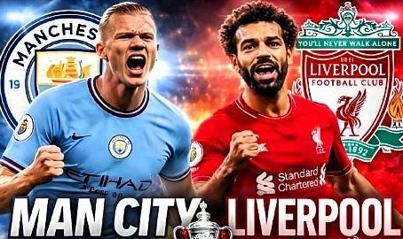 央视直播：足总杯1/4淘汰赛，曼城vs利物浦，哈兰德pk萨拉赫